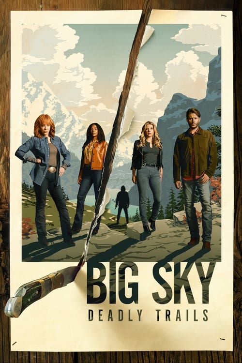 Big Sky : 2.Sezon 1.Bölüm