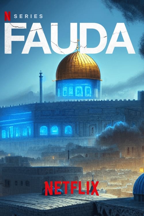 Fauda : 3.Sezon 11.Bölüm