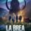 La Brea : 2.Sezon 8.Bölüm izle