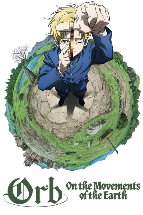 Orb On the Movements of the Earth : 1.Sezon 12.Bölüm