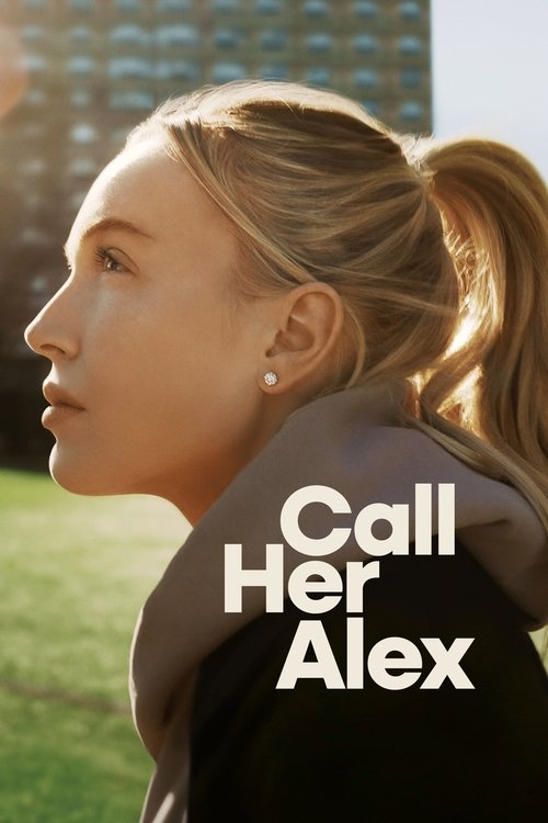Call Her Alex : 1.Sezon 1.Bölüm