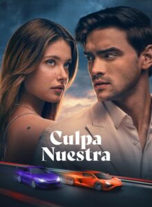 Culpa nuestra (2025) izle